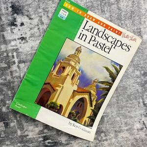 Walter Foster‎ How to Draw and Paint Landscapes in Pastel Ken Goldman